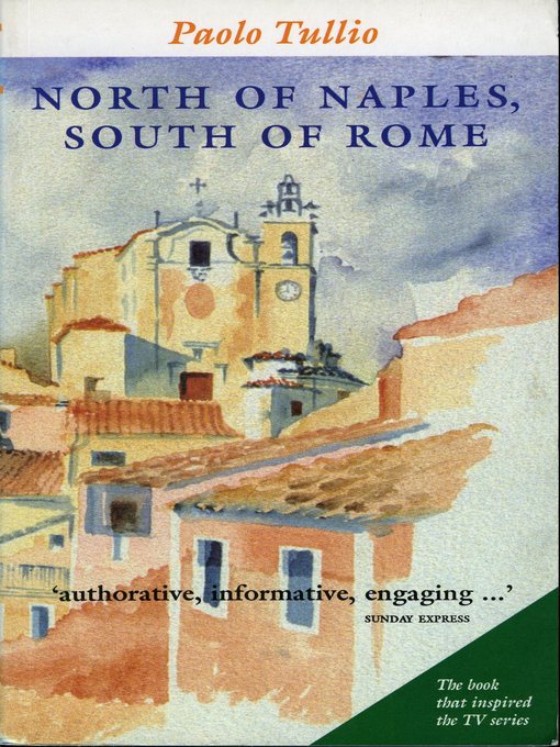 Title details for North of Naples, South of Rome by Paulo Tullio - Available